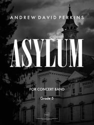 Asylum Concert Band sheet music cover Thumbnail